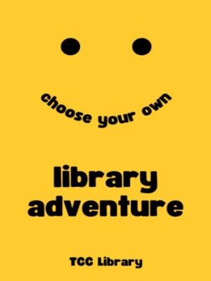 cover image of Choose Your Own Library Adventure